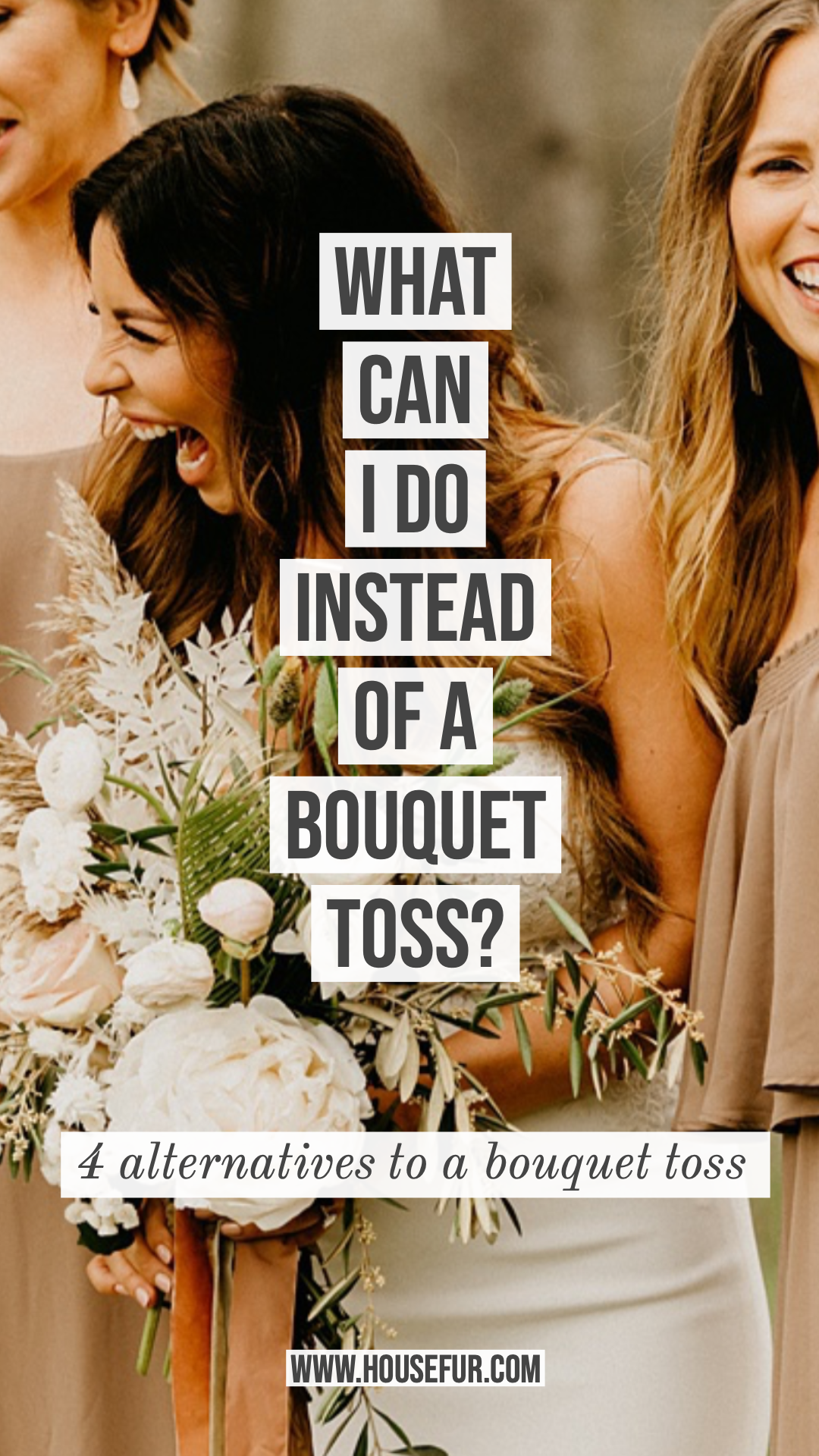 alternatives to a wedding bouquet toss