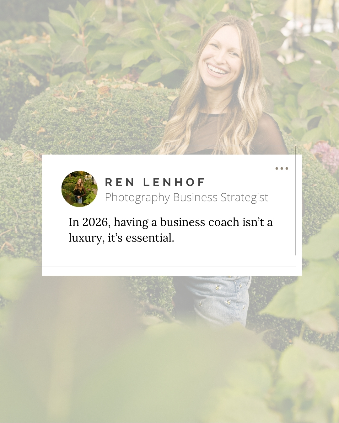 photography business coach Ren Lenhof quote